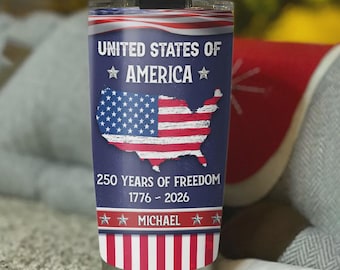 Personalized USA 250th Anniversary Tumbler, Custom Name 250 Years Freedom Travel Mug, Patriotic 1776-2026 America, 4th Of July Tumbler