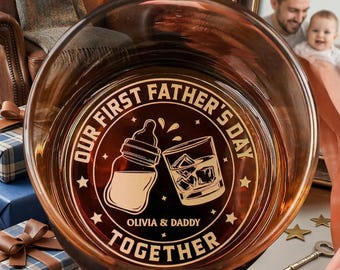 Personalized First Father's Day Together Whiskey Glass, Custom New Dad Gift from Baby, Cheers to Daddy Gift