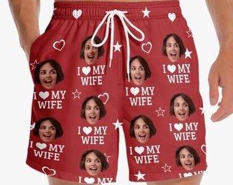 Pantaloncini da spiaggia da uomo Custom Face – Costume da bagno "I Love My Wife"