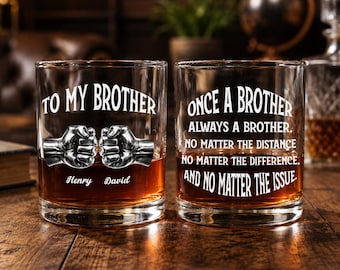 Personalized Once A Brother And Always A Brother Printed Rock WhiskeyGlass, Custom Fist Bump Brother Gift, Meaningful Whiskey Lover Present