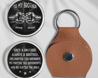 Portachiavi tascabile personalizzato "Una volta fratello, sempre fratello", regalo personalizzato per la fratellanza, moneta in pelle significativa per fratello