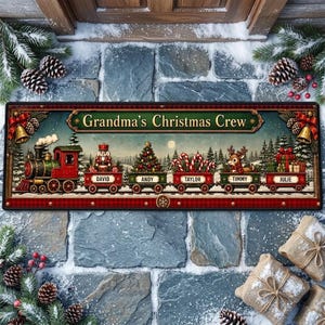 May include: A rectangular Christmas-themed doormat featuring a festive train with the text Grandma's Christmas Crew. The train cars carry a nutcracker, a Christmas tree, candy canes, a reindeer, and gifts, each labeled with names David, Andy, Taylor, Timmy, and Julie.