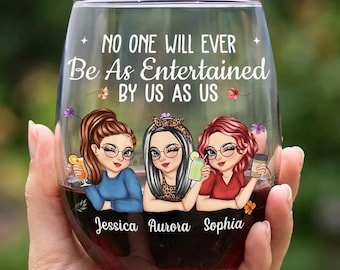 Copa de vino personalizada "Nadie se divertirá tanto con nosotras", copa sin tallo FunnyGirl Gang, regalo de cumpleaños para mejores amigas, recuerdo de fiesta del Día de la Amistad Femenina