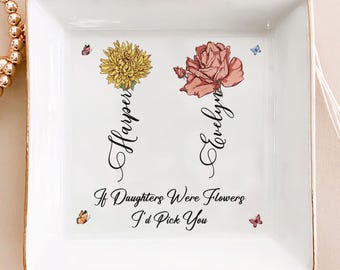 Se le figlie fossero fiori, sceglierei te: portagioie personalizzato, portagioie personalizzato per figlia, portafedi personalizzato con fiori per la nascita, regalo per figlia