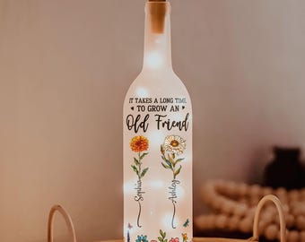 Personalized Birth Flower Wine Bottle Light, It Takes a Long Time to Grow an Old Friend Bottle Lamp, Sentimental Birthday Gift for Her