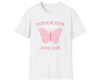 Camiseta "Tócala y muere" / Camiseta atrevida y literaria para amantes del romance oscuro