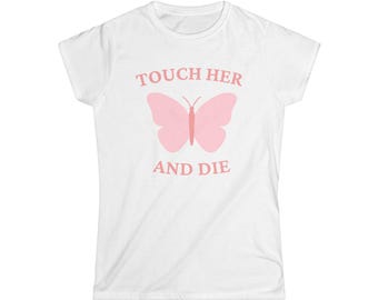 「Touch Her and Die」レディースシャツ / ダークロマンス好きのための大胆なブックシャツ