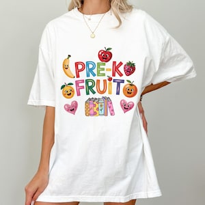 Pre-K Grade Fruit Teacher Shirt, Cute Back to School Shirt for Teachers, Preschool Fruit Graphic Tee, Funny Classroom Shirt, Teacher Gift