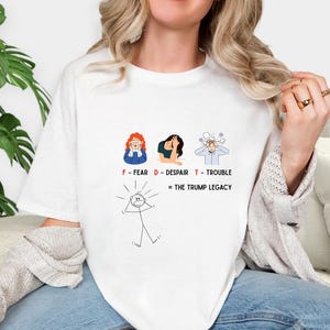Anti-Trump, FDT T-shirt, Resist Shirt, Anti Trump T-Shirt, Protest T-Shirt, Progressive Top, Human Rights Tee, Social Justice Gift, Protest.