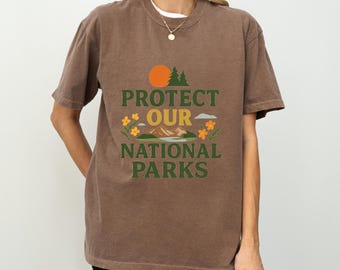 Comfort Colors National Park Shirt: Vintage Environmental Tee