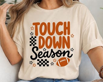 Touchdown Season Football Shirt, Game Day Football Clothes, Fall Football Season T-Shirt, Team Spirit Sports Mama Gift, Football Fan Outfit