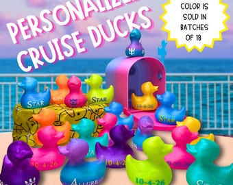 Custom 3D Printed Cruise Ducks, Carnival, Princess, NCL, Royal, Magical, with Cruise Logo, Sail Date & Ship Name Batches of 18 per color