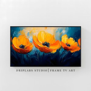 Golden Poppy Floral Painting for Frame TV | Vibrant Orange Yellow Botanical Wall Art, Impressionist Oil Style, Modern Flower Artwork