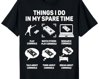 Most Likely To Take Cornhole Too Seriously T-Shirt – Unisex Funny Gift For Men & Women