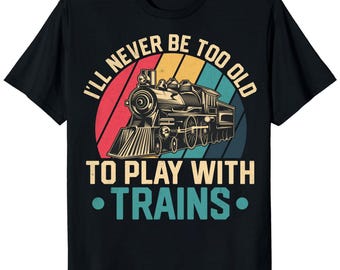 Train Lover T-Shirt – Railroad Locomotive Collector Gift