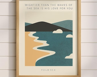 Coastal Christian Wall Art – Mightier Than the Waves | Psalm 93:4 Print | Scripture Home Decor | Beach House Bible Verse | Digital Download