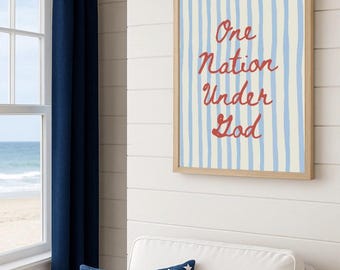 One Nation Under God Wall Art | Patriotic Digital Download | 4th of July Printable