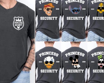 Customize Disney Characters Princess Security Shirt, Father's Day Tee, Boyfriend Gift, Daddy and Daughter