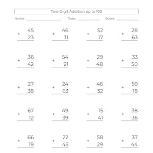 10 Printable Double Digit Addition to 100 Worksheets Two Digit Addition Drills Column Addition Mental Math Practice Adding Two Digit Numbers