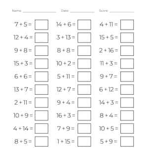 May include: A white worksheet with addition sums for primary school pupils. The worksheet has headings for "Name:", "Date:", and "Score:". Addition sums are listed with blank boxes for answers.