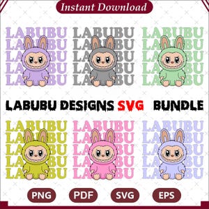Labubu Designs SVG Bundle, Labubu Clipart, Labubu PNG, Cute Labubu Vector, Cartoon Character SVG, Cricut Cut Files, Digital Download, Labubu