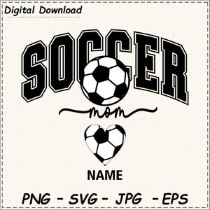 Mãe do Futebol Personalizada SVG PNG, Nome Personalizado na Manga, Design de Sublimação da Mãe do Futebol, Gráfico de Camisa para Dia de Jogo, Download de Presente para o Dia das Mães