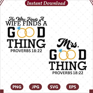 Quem encontra uma esposa encontra algo bom svg, Esposa encontrada svg, Arquivos svg de casamento de casal para camisetas, Marido e mulher svg, Versículo da Bíblia para Cricut