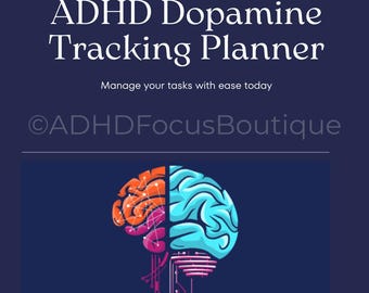 May include: A blue and pink brain graphic with a circuit board design. The text "ADHD Focus Boutique" is below the graphic. The text "ADHD Dopamine Tracking Planner" is at the top of the image. The text "Manage your tasks with ease today" is below the title.