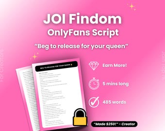 JOI OnlyFans Script: Beg to release for your queen (485 Words)