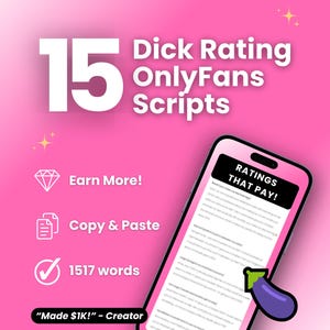 Puede incluir: Un gráfico rosa con el texto "15 Dick Rating OnlyFans Scripts". Un smartphone muestra el texto "RATINGS THAT PAY!" y un gráfico de berenjena morada. El texto adicional incluye "Earn More!", "Copy & Paste" y "1517 words."