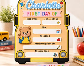Letrero personalizado para el primer día de clases, cartel personalizado para el autobús escolar, accesorio reutilizable para fotos del primer y último día de clases para niños.