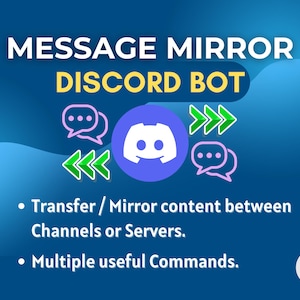 Bot do przesyłania wiadomości Discord Mirror/Sync — automatyczne przekazywanie, dublowanie między serwerami