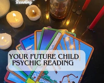Future Child Psychic Reading | Tarot Prediction for Gender, Personality & More – Pregnancy  Fertility Insights
