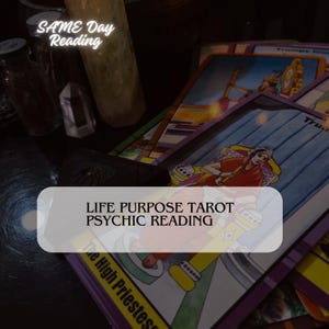 Same-Hour Life Purpose Tarot Reading: Psychic Guidance, Spiritual Clarity