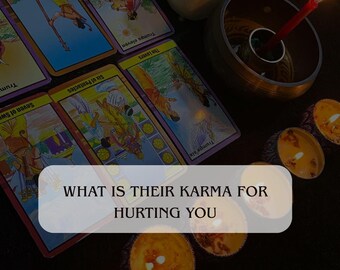 May include: A tarot card reading setup with several tarot cards, a lit candle, and a small bowl. The text "SAME Day Reading" is at the top, and "WHAT IS THEIR KARMA FOR HURTING YOU" is in the center.