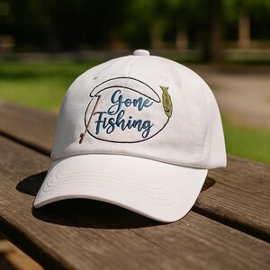 Gone Fishing Embroidered Hat, Fishing Dad Baseball Cap & Wash Hat, Fisherman Gift, Outdoor Adventure Cap, Custom Fishing Hat