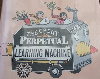 Vintage Book The Great Perpetual Learning Machine Early 70's Imagination Learning Fun Teaching Ecology Nature Science Art Music Poetry Cook