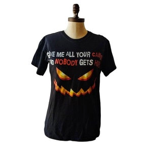Vintage Halloween T Shirt Evil Pumpkin Give Me All Your Candy Size Small Cotton 90&#39;s Fashion T Shirt Candy Corn Grin