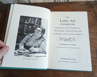 Vintage Cookbook The Ladies Aid Cookbook 1971 Beatrice Vaughan Brattleboro VT - Family Cookbook - Vintage Recipes - Food Illustration