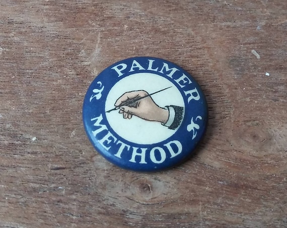 Antique Badge Palmer Method Handwriting Advertisi… - image 1