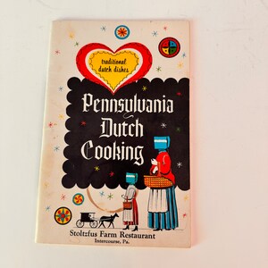 Vintage Cookbook Pennsylvania Dutch Cooking Stoltzfus Farm Restaurant Tradycyjne holenderskie potrawy Przepis na ciasto Shoo Fly