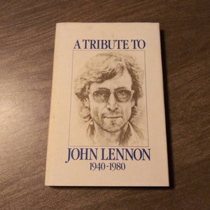 vintage Livre A Tribute to John Lennon 1940 - 1980 The Beatles Yoko Ono Photos 1981 Tribute Book Proteus First Edition