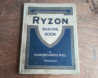 Antique Cookbook Ryzon Baking Book 1916 General Chemical Co NY Advertising w Art Deco Food Illustrations Recipes