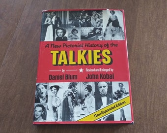 Vintage Coffee Table Book The Talkies A New Pictorial History of the Talkies Daniel Blum John Kobal 1982 Hardcover Movie Lover 20's - 80's