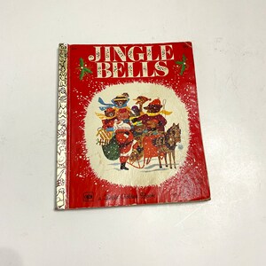Vintage Book Jingle Bells a Little Golden Book Kathleen N. Daly J.P. Miller 1972 Christmas Book