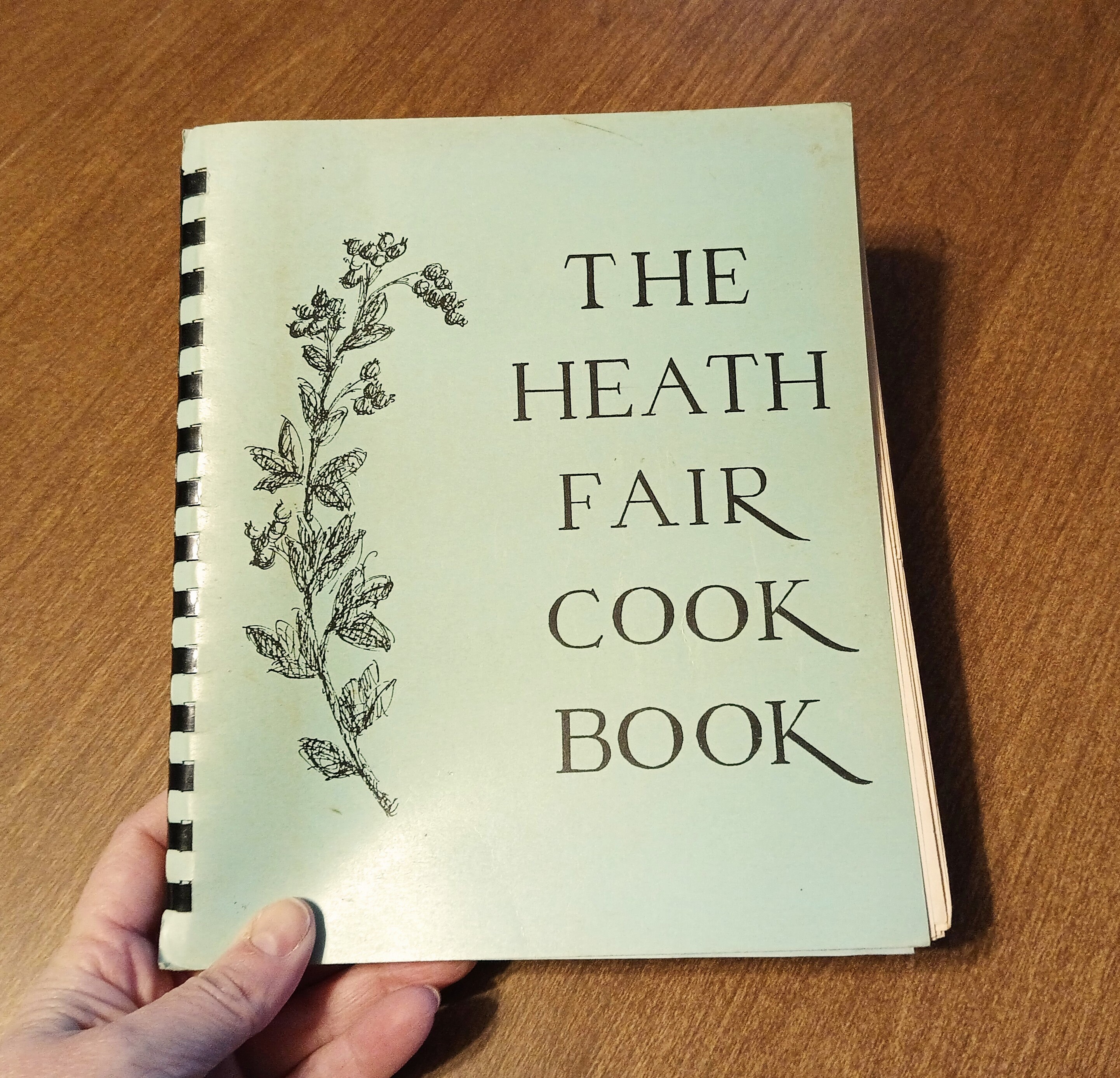 Vintage Cookbook The Heath Fair Cook Book 1983 Heath Agricultural Society Heath Massachusetts Community Cookbook Recipes 70's 80's Kitchen