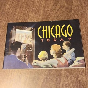 Vintage Chicago Today Tourism Book with Map & Photos Edificios prominentes Historia Ciudad 30's 40's Illinois Travel Ephemera