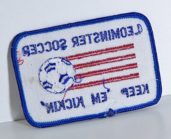 Vintage Leominster MA Soccer Patch, Keep 'Em Kick… - image 3