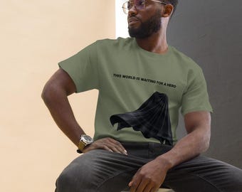 Hero Cape T Shirt | Minimalist Superhero Quote Tee | This World Is Waiting For A Hero Shirt | Unisex Graphic TShirt