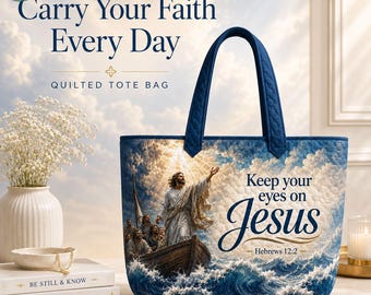 May include: A quilted tote bag featuring a blue and white graphic of Jesus in a boat on stormy seas with the text "Keep your eyes on Jesus" and "Hebrews 12:2". The bag has dark blue quilted handles and a rectangular shape with a sky-themed background.